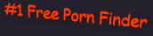 #1 Free Porn Finder